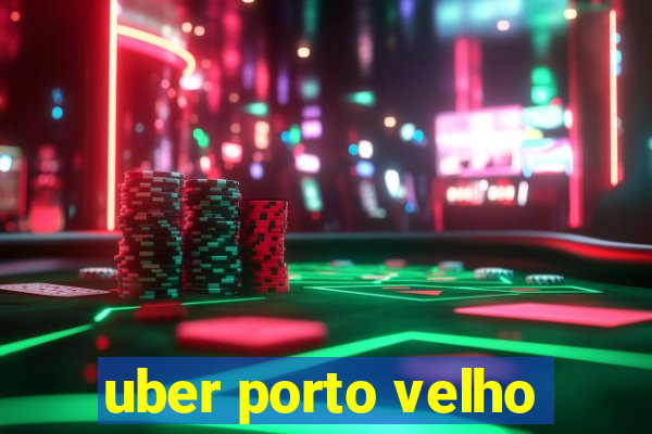 uber porto velho